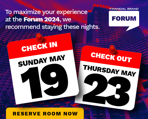 Reserve Your Room for The Financial Brand Forum Now