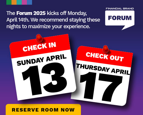 Reserve Your Room for The Financial Brand Forum Now